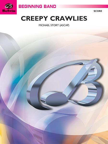 Creepy Crawlies